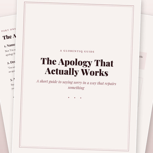 The Apology That Actually Works — A Guide to Saying Sorry That Repairs Something (Digital Download)